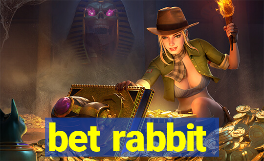 bet rabbit